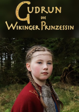 Gudrun die Wikingerprinzessin
