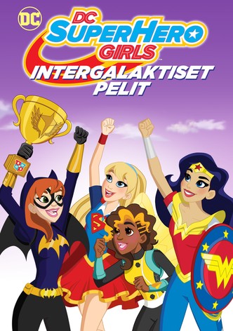 DC Super Hero Girls: Intergalaktiset pelit