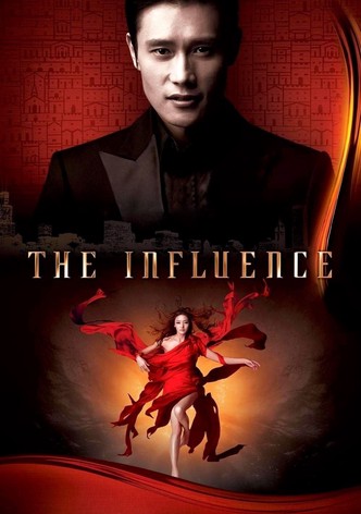 The Influence