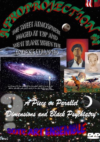 Afroprojection #1: The Sweet Atmosphere Phased at 120° and Went Blank When the Universe Collapsed