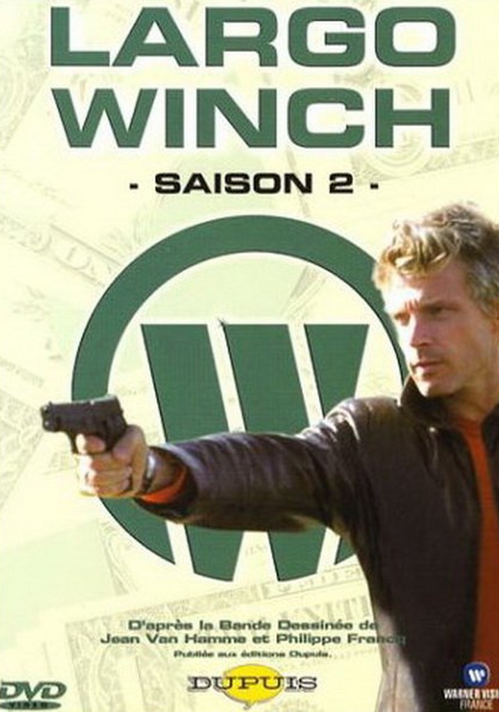 Où regarder la série Largo Winch en streaming