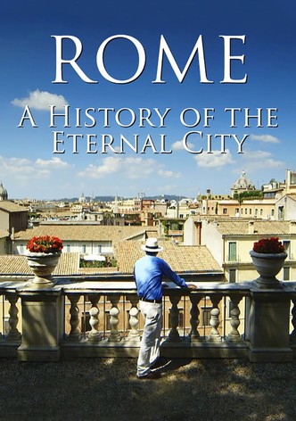 Rome: A History Of The Eternal City