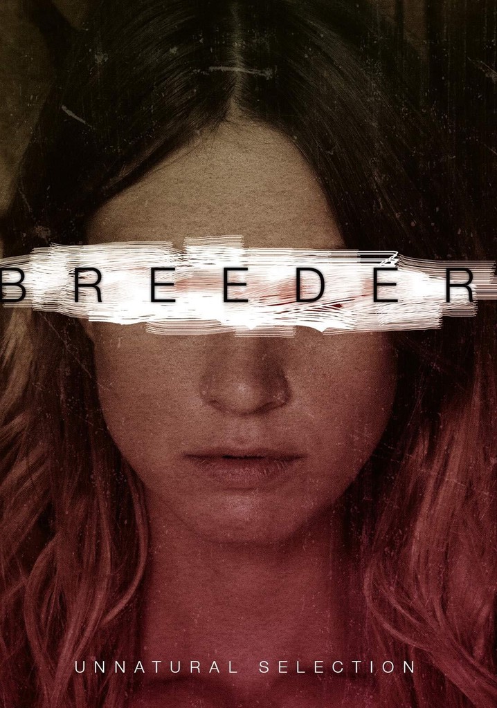 Breeder streaming: where to watch movie online?