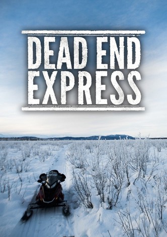 Dead End Express