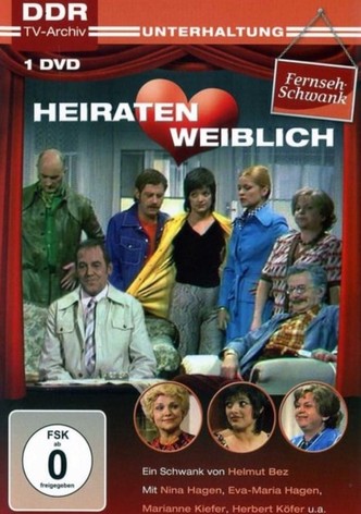 Heiraten weiblich