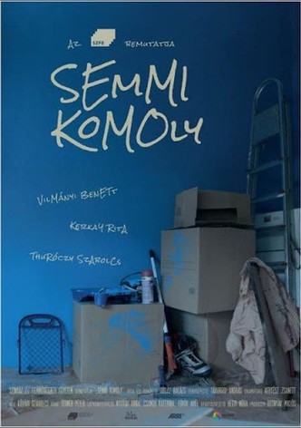 Semmi Komoly