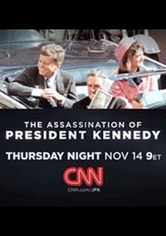 The Assassination of President Kennedy