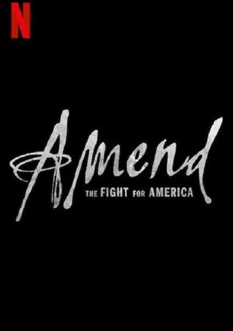 Amend: The Fight for America