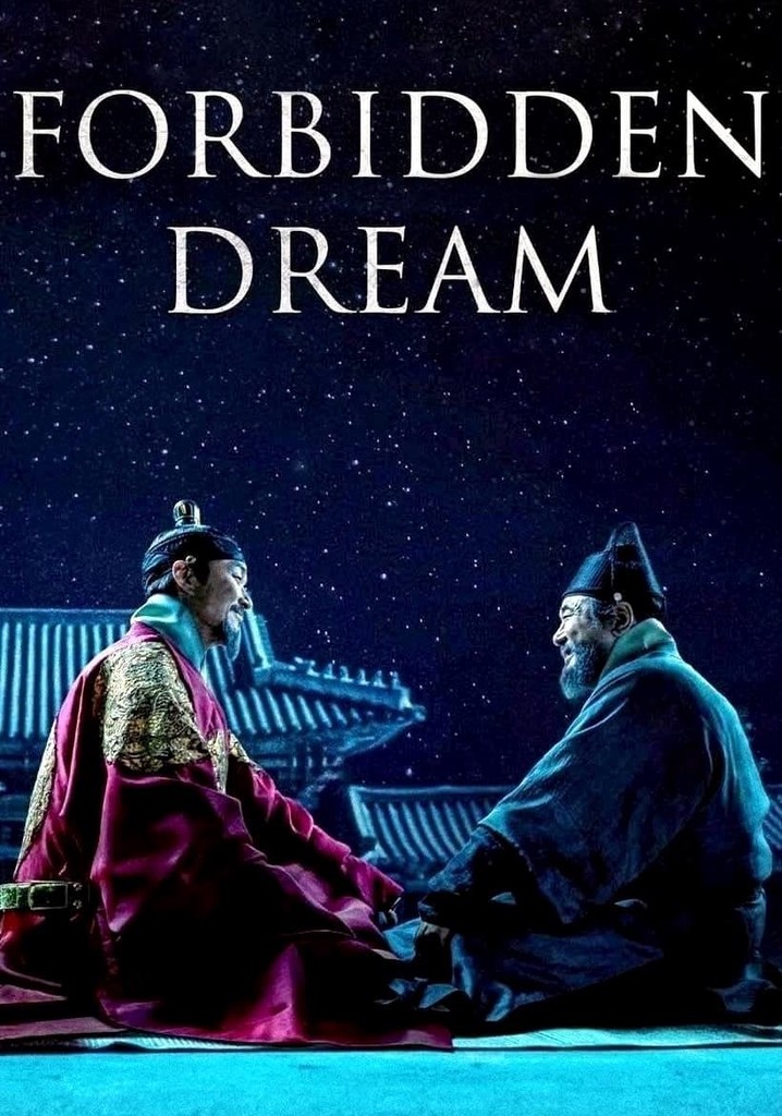 Forbidden Dream Streaming Where To Watch Online