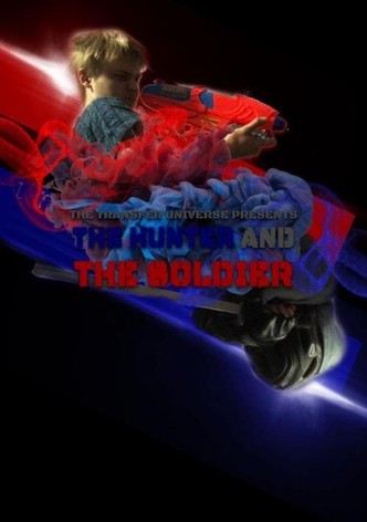 The Hunter and the Soldier