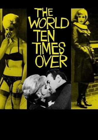 The World Ten Times Over