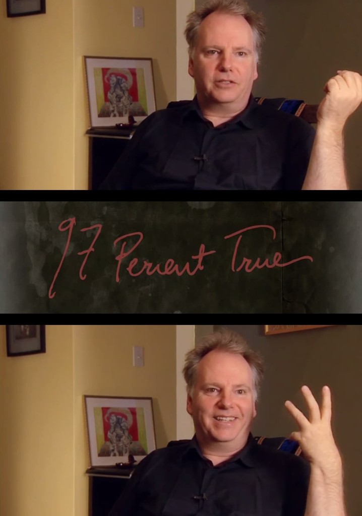 97 Percent True