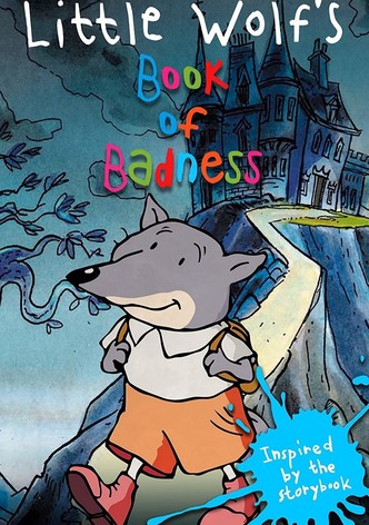 Little Wolf's Book of Badness