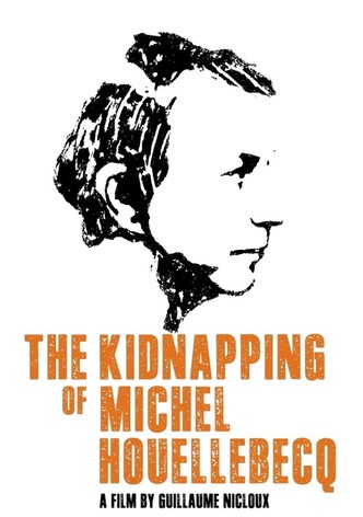 Die Entführung des Michel Houellebecq