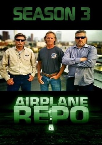 Airplane Repo Season 3