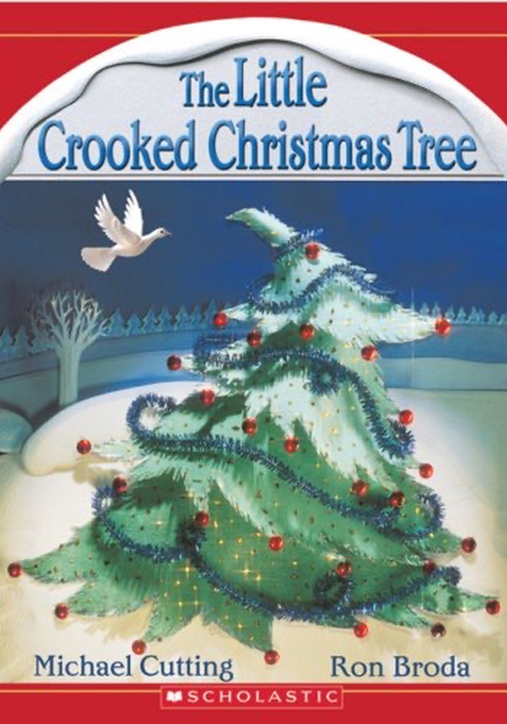 The Little Crooked Christmas Tree streaming