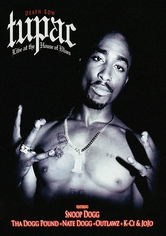 Tupac: Live at the House of Blues