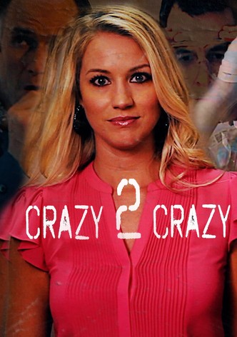 Crazy 2 Crazy