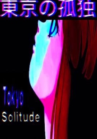 Tokyo Solitude