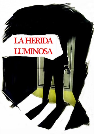 La herida luminosa