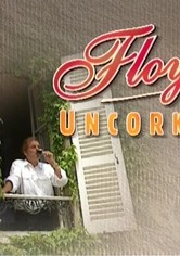 Floyd Uncorked