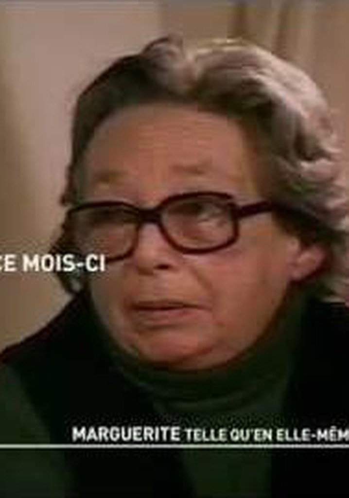 Marguerite as She Was