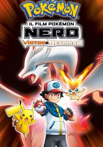 Il film Pokémon: Nero - Victini e Reshiram