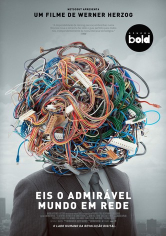 Eis o Admirável Mundo em Rede