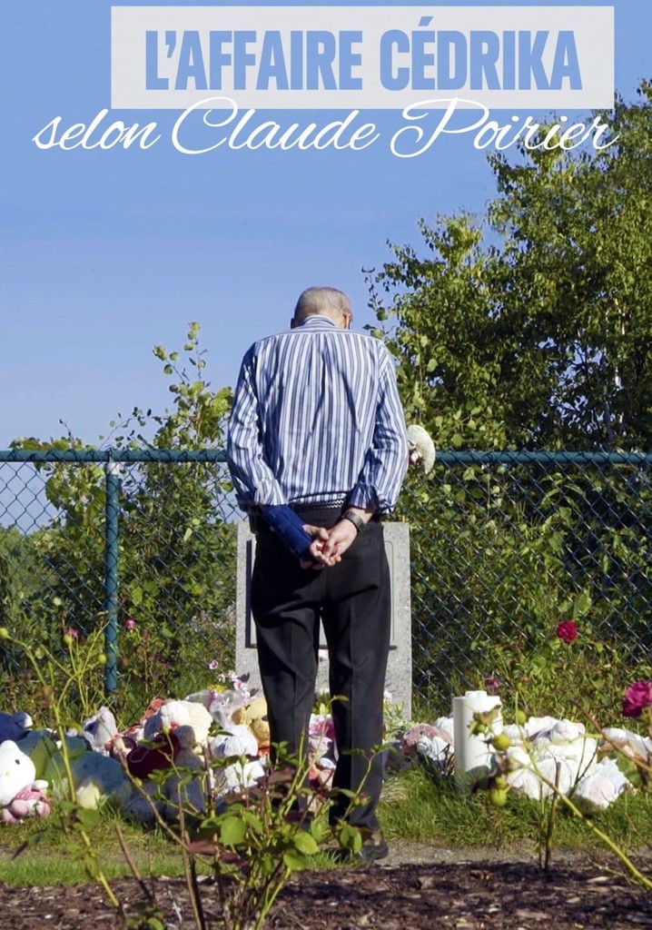 L’Affaire Cédrika, selon Claude Poirier