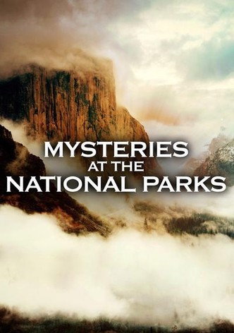 Mysteries at the National Parks