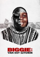 Biggie: Van egy sztorim