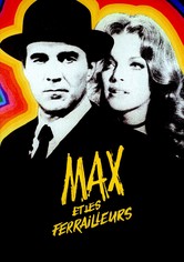 Max et les ferrailleurs