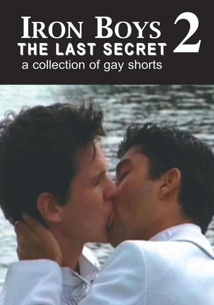 Iron Boys 2:  The Last Secret