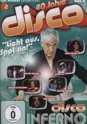 40 Jahre Disco Vol.6 - Ilja Richter präsentiert