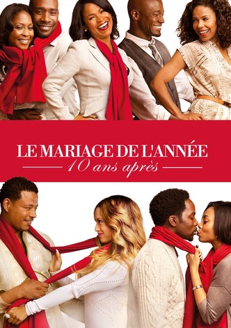 Le Mariage de l'année, 10 ans après