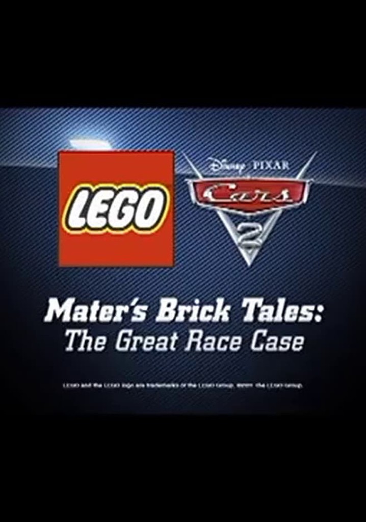Mater's Brick Tales: The Great Race Case