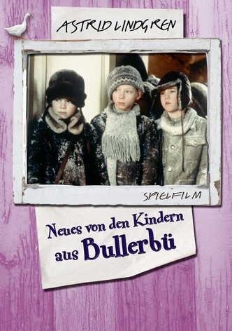 Neues von uns Kindern aus Bullerbü