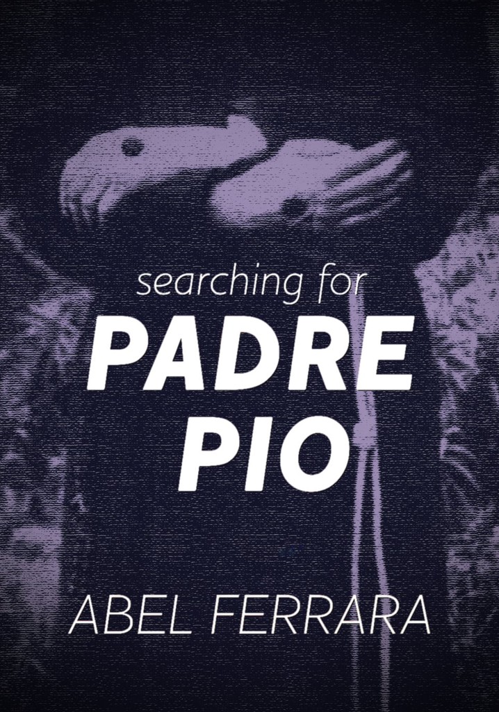 Searching for Padre Pio