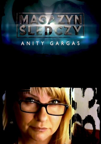 Magazyn śledczy Anity Gargas