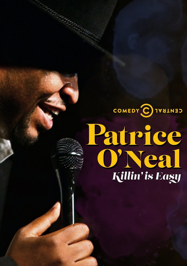 Patrice O'Neal: Killing Is Easy