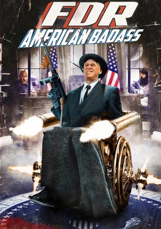 FDR: American Badass!