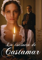 Die Köchin von Castamar