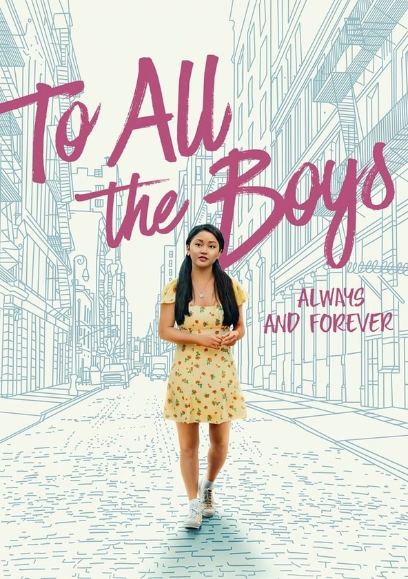 To all the boys 2025 i loved before putlocker