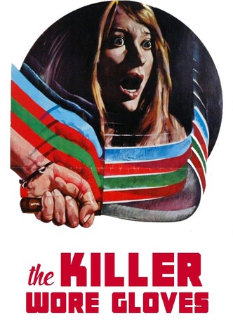 The Killer Wore Gloves