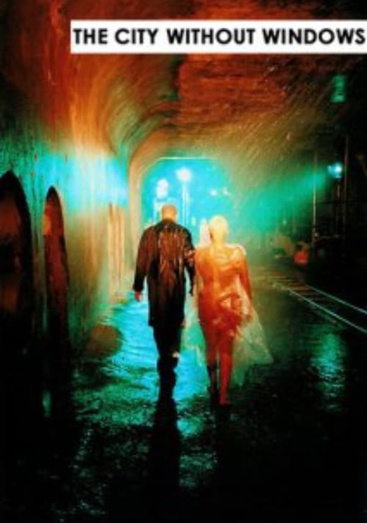 The City Without Windows