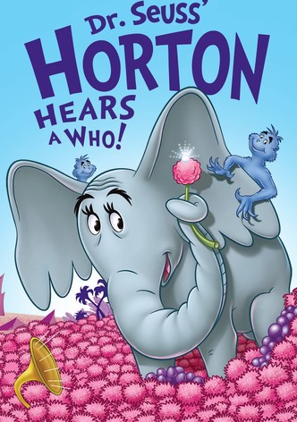 Horton Hears a Who!