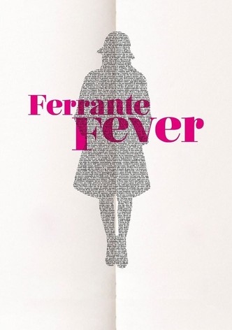 Ferrante Fever