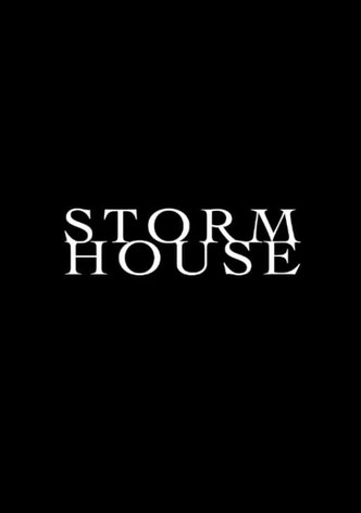 Storm House