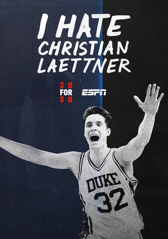 I Hate Christian Laettner