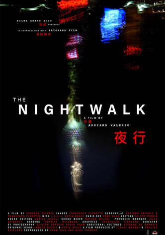 The Nightwalk